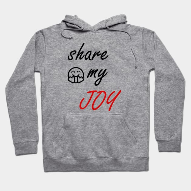 share my joy Hoodie by sarahnash